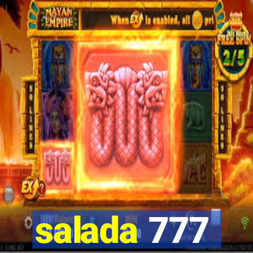 salada 777